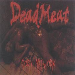 Dead Meat (POR) : Gory Artwork